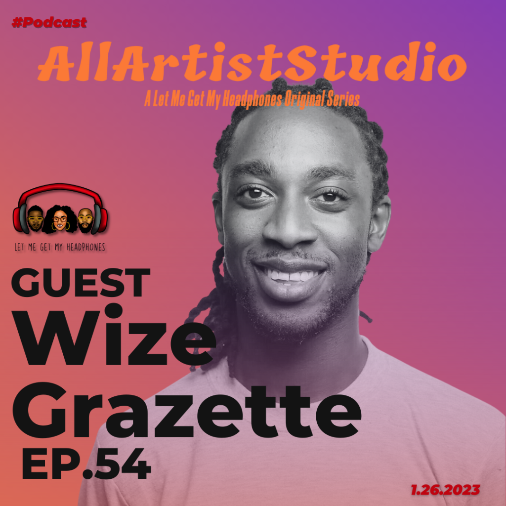 All Artist Studio ft. Wize Grazette