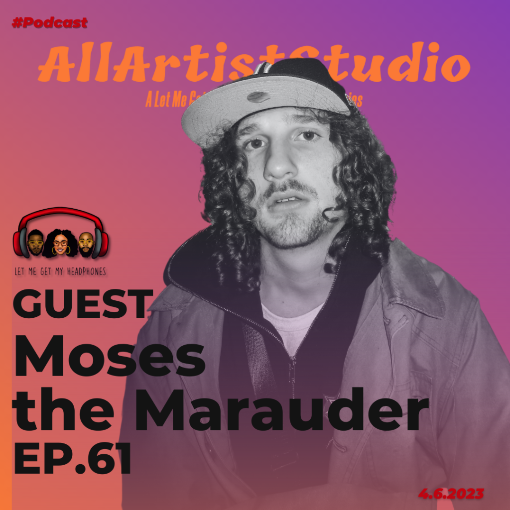 All Artist Studio ft. Moses the Marauder