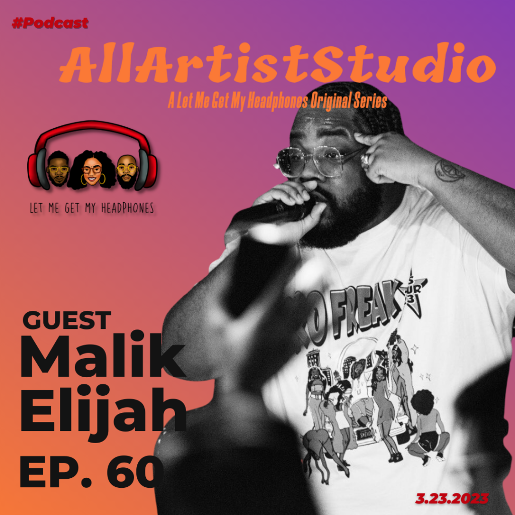 All Artist Studio ft. Malik Elijah